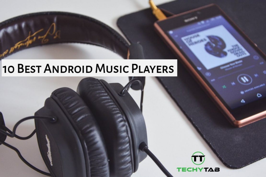 9 Best Free Music Player App For Android With Crazy Ratings