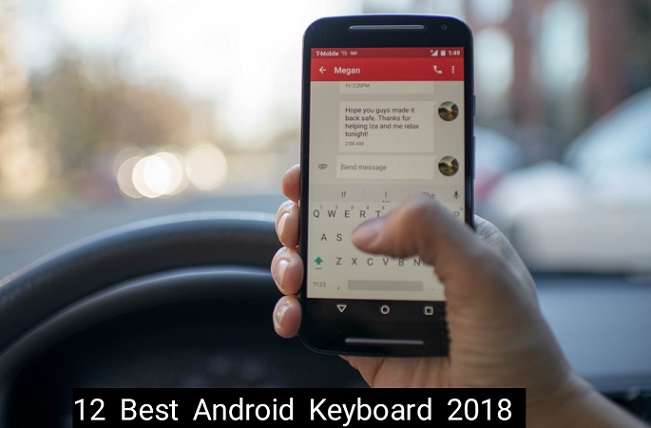 12 Best Android Keyboard Apps That You'd Love in 2021
